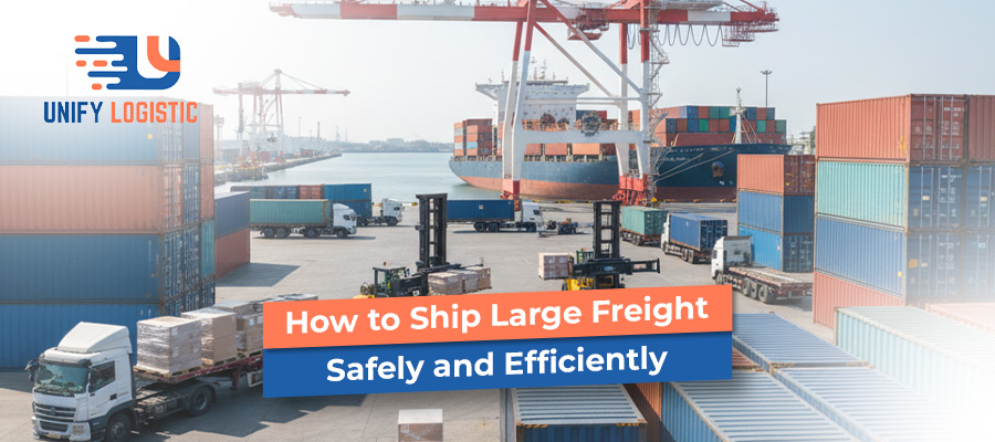 ship-large-freight-safely-and-efficiently
