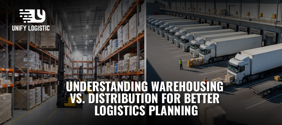 warehousing-vs-distribution-for-better-logistics-planning