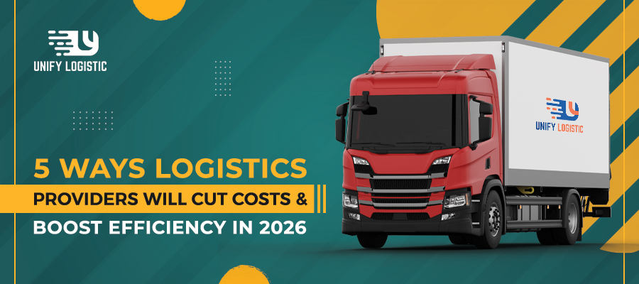 5-ways-logistics-providers-will-cut-costs-boost-efficiency