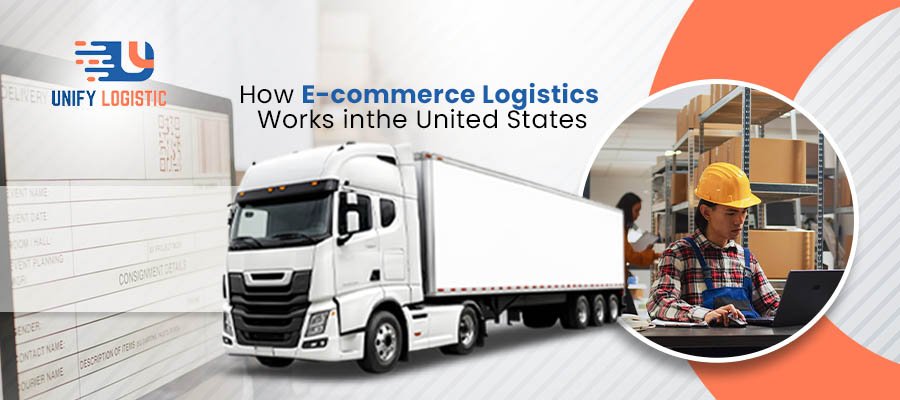how e-commerce logistics works in United States
