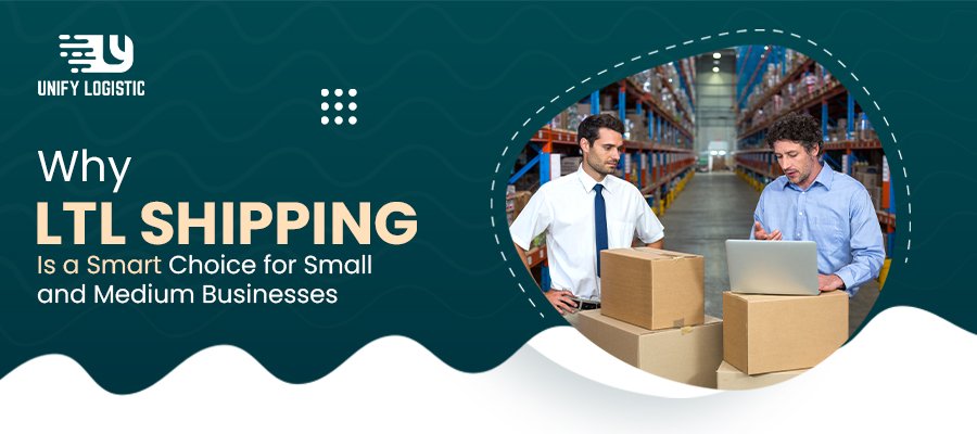 LTL shipping solutions helping small and medium businesses